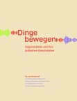 Cover Dinge bewegen © Injoest/Renate Stockreiter Cover Dinge bewegen © Injoest/Renate Stockreiter