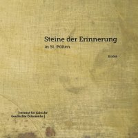 Broschüre Steine der Erinnerung in St. Pölten II/2019