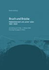Broschüre Bruch und Brücke 